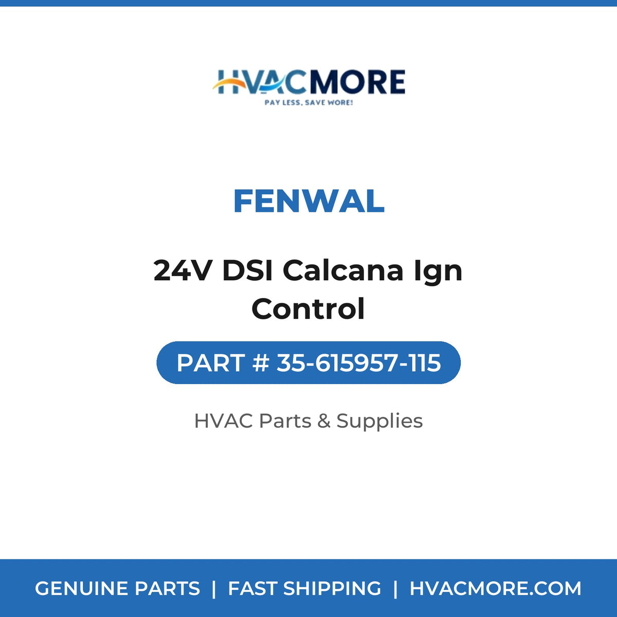Fenwal 24V DSI Calcana Ign Control 35-615957-115