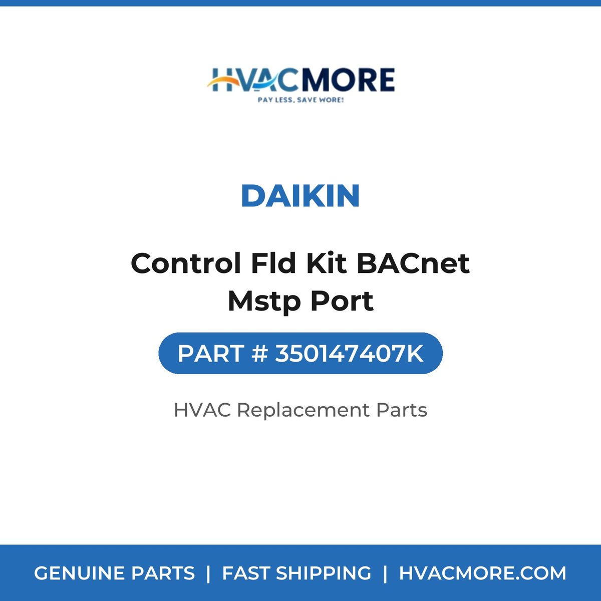 Daikin Control Fld Kit BACnet Mstp Port 350147407K