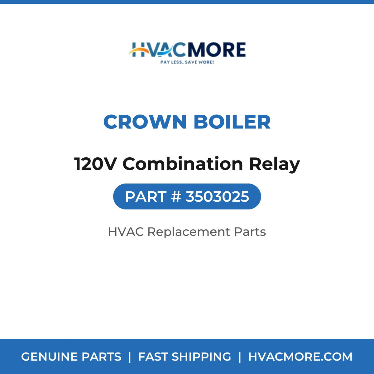 Crown Boiler 120V Combination Relay 3503025