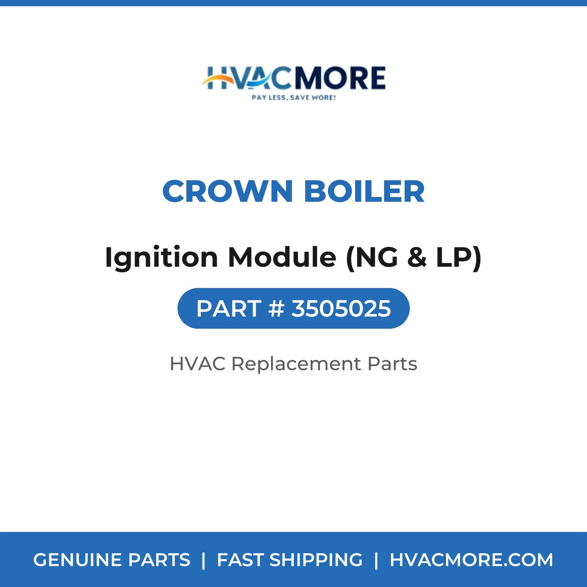 Crown Boiler Ignition Module (NG & LP) 3505025