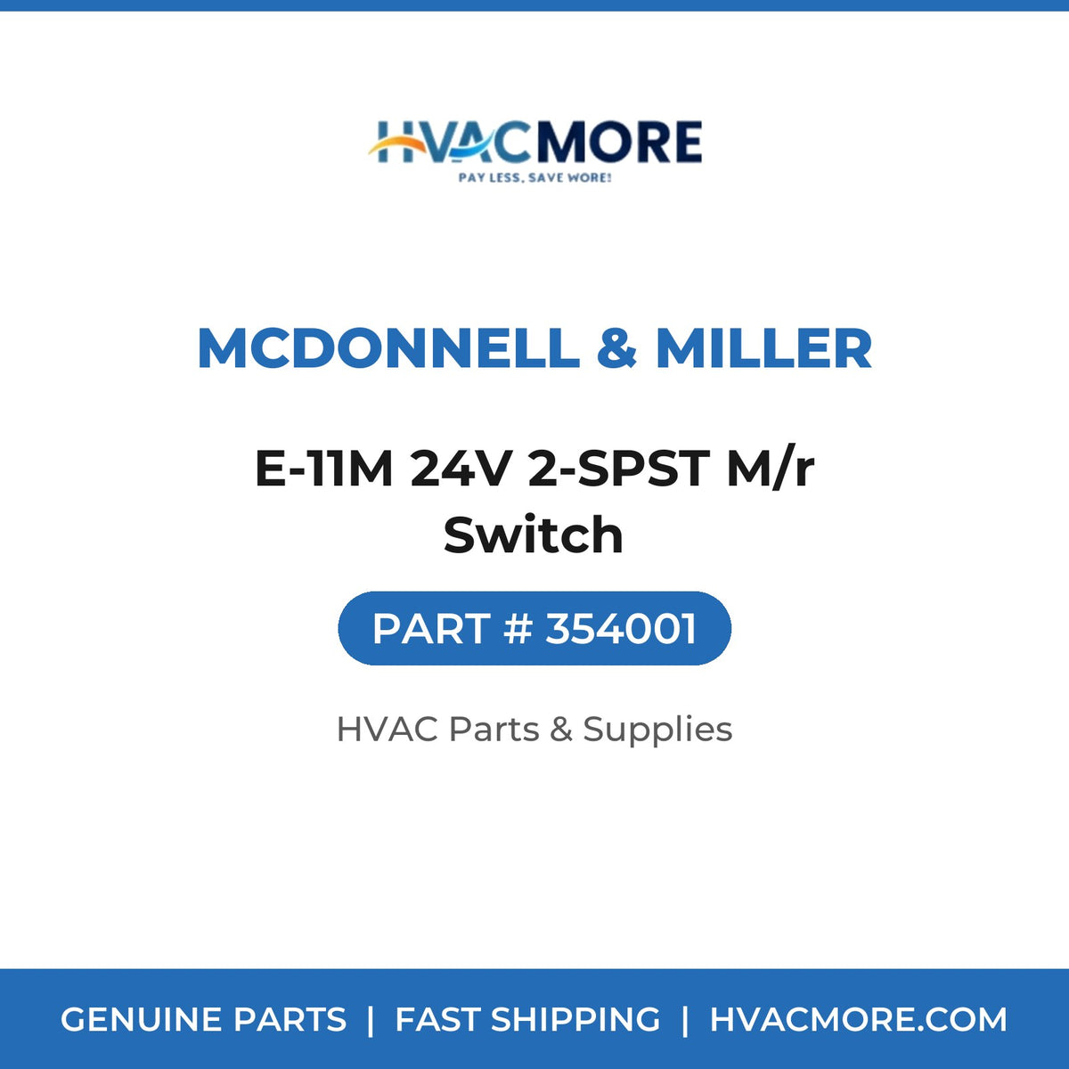 McDonnell & Miller E-11M 24V 2-SPST M/r Switch 354001
