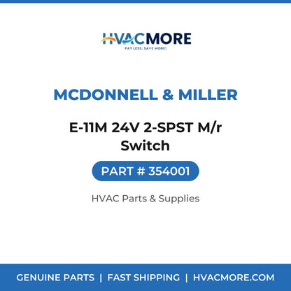 McDonnell & Miller E-11M 24V 2-SPST M/r Switch 354001