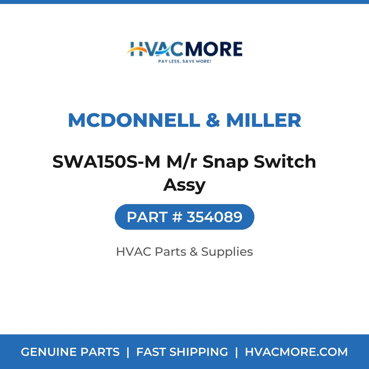 McDonnell & Miller SWA150S-M M/r Snap Switch Assy 354089