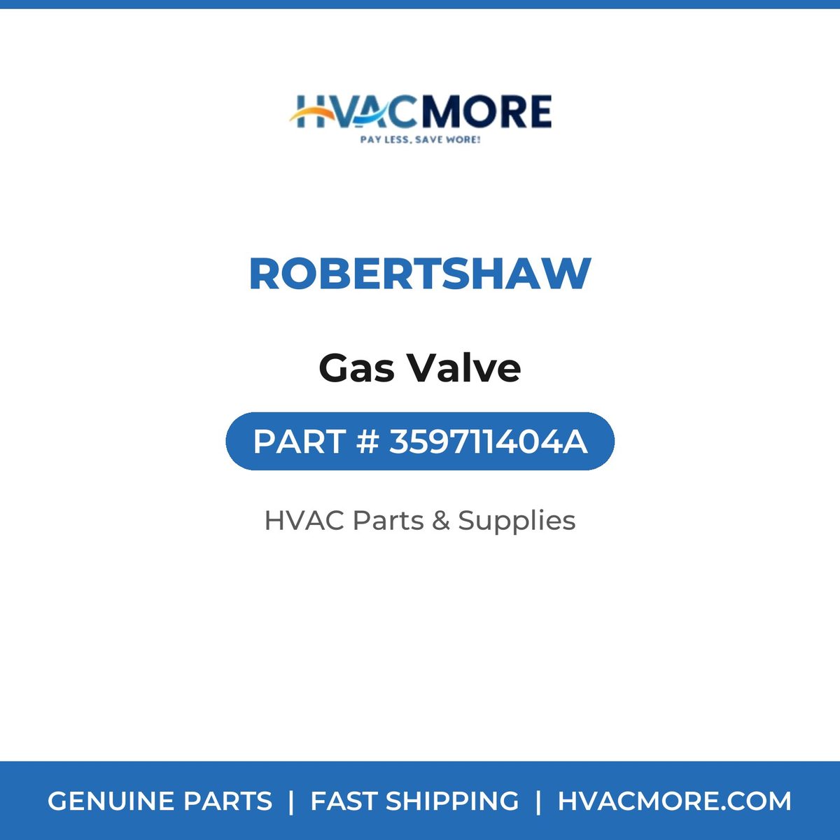 Robertshaw Gas Valve 359711404A