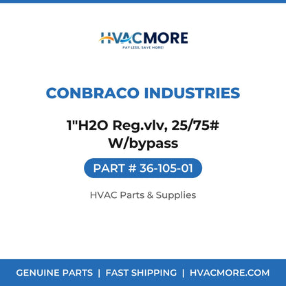 Conbraco Industries 1"H2O Reg.vlv, 25/75# W/bypass 36-105-01