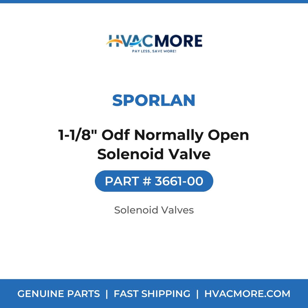 Sporlan 1-1/8" Odf Normally Open Solenoid Valve 3661-00