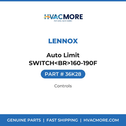 Lennox Auto Limit SWITCH<BR>160-190F 36K28