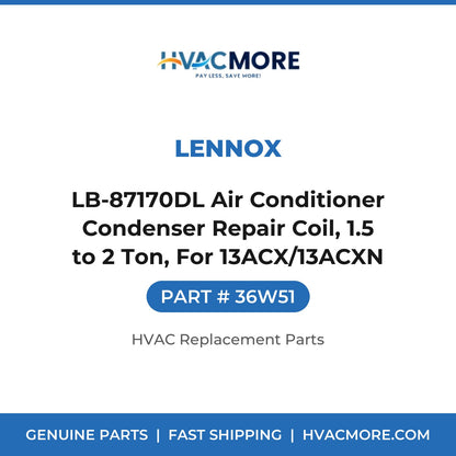 Lennox LB-87170DL Air Conditioner Condenser Repair Coil, 1.5 to 2 Ton, For 13ACX/13ACXN 36W51