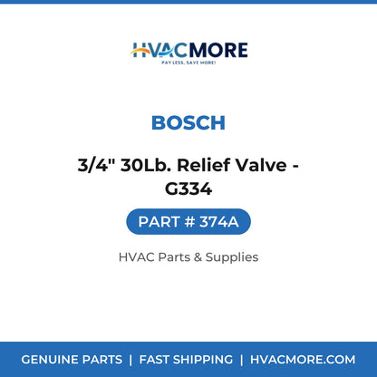 Bosch 3/4" 30Lb. Relief Valve - G334 374A