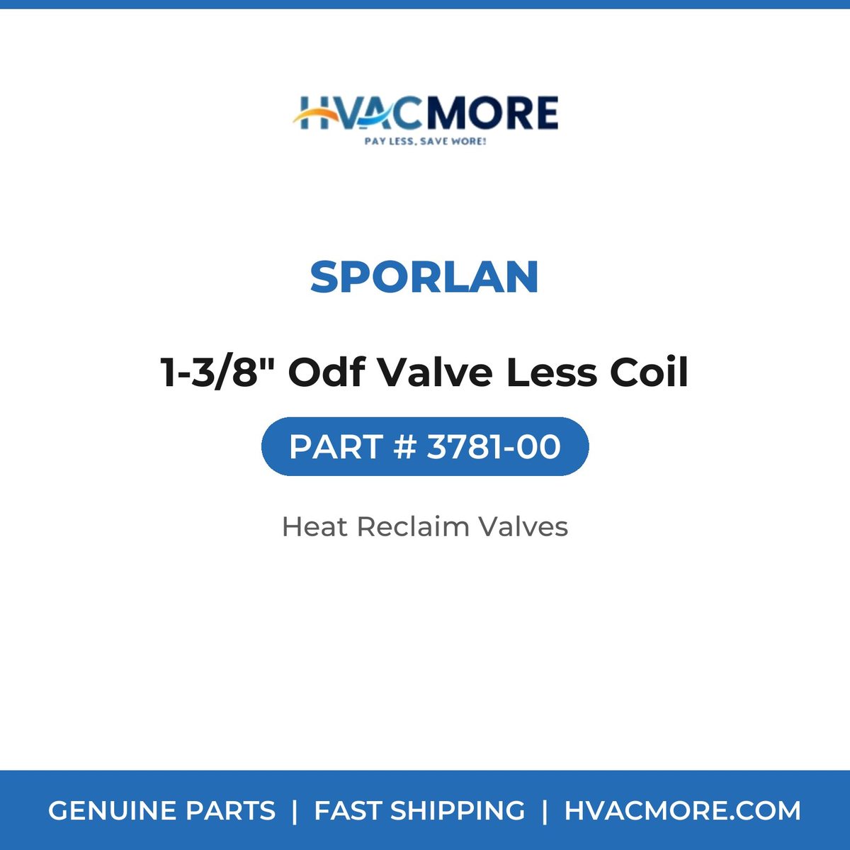 Sporlan 1-3/8" Odf Valve Less Coil 3781-00