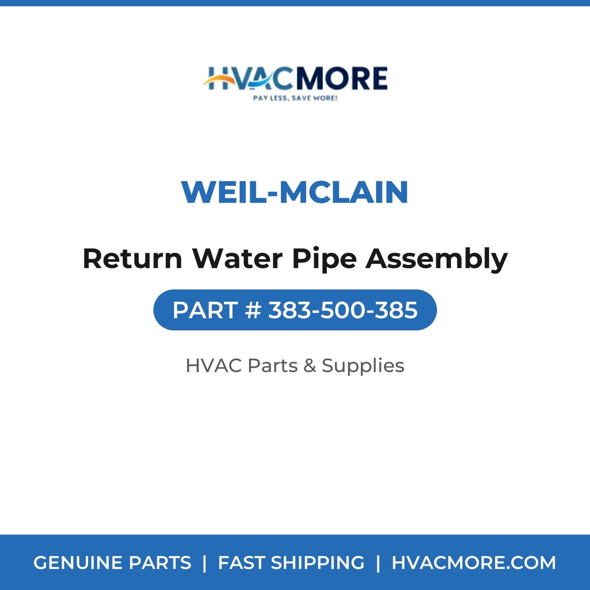 Weil-McLain Return Water Pipe Assembly 383-500-385