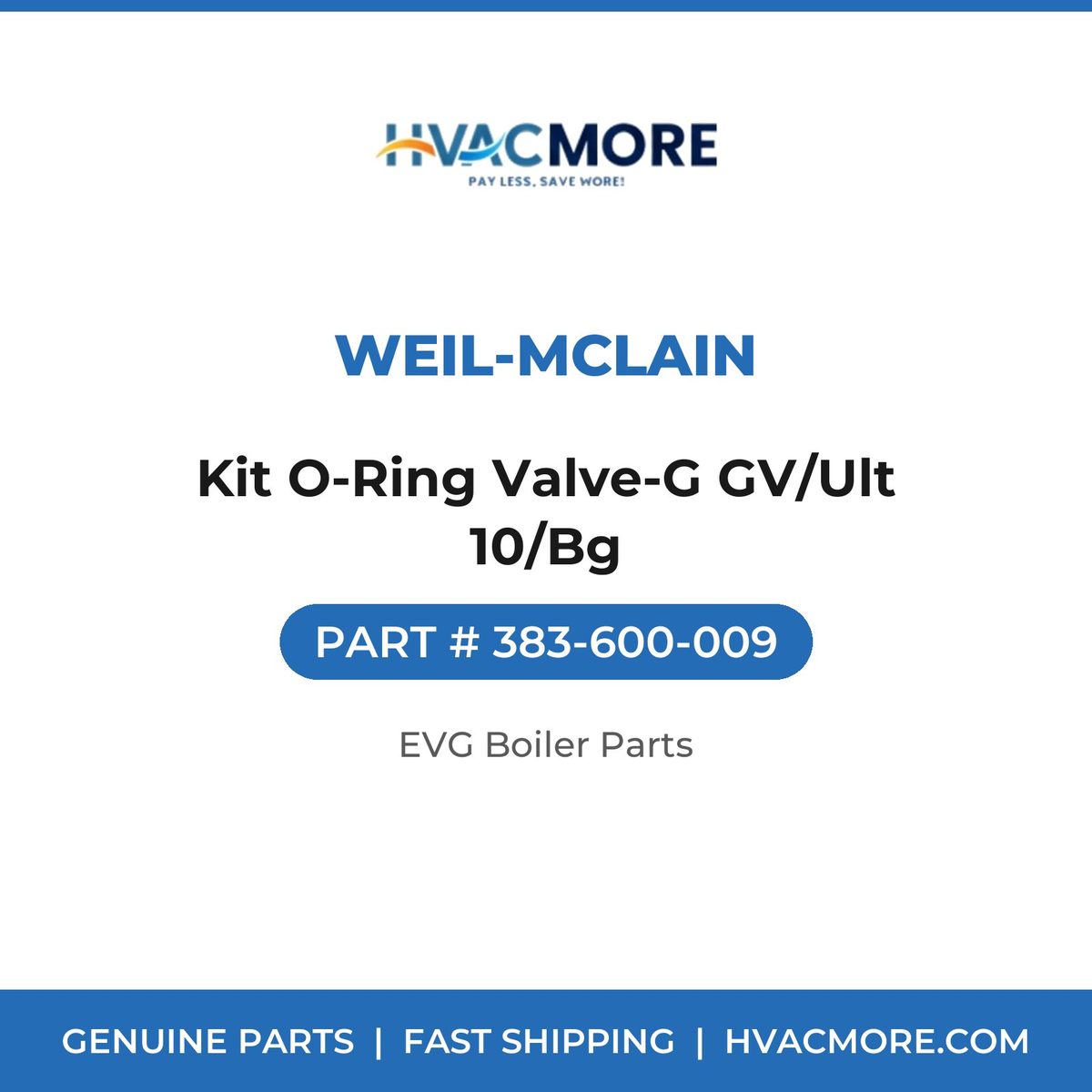 Weil-McLain Kit O-Ring Valve-G GV/Ult 10/Bg 383-600-009