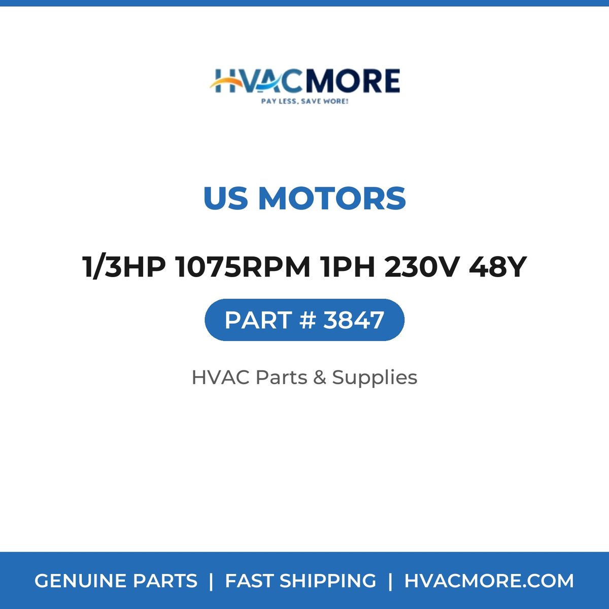 US Motors 1/3HP 1075RPM 1PH 230V 48Y 3847