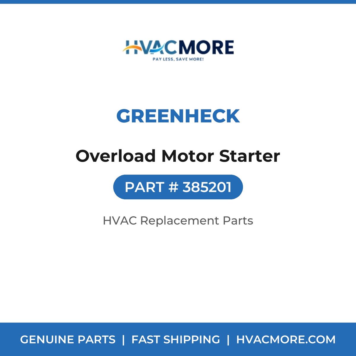 Greenheck Overload Motor Starter 385201