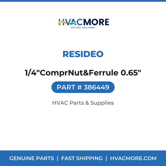 Resideo 1/4"ComprNut&Ferrule 0.65" 386449