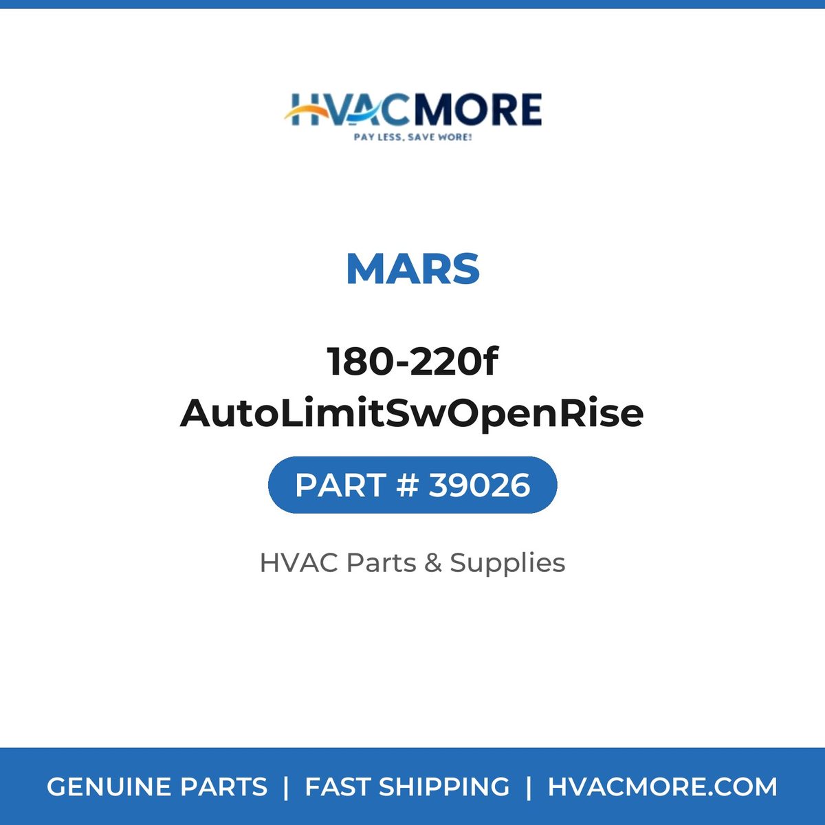 MARS 180-220f AutoLimitSwOpenRise 39026