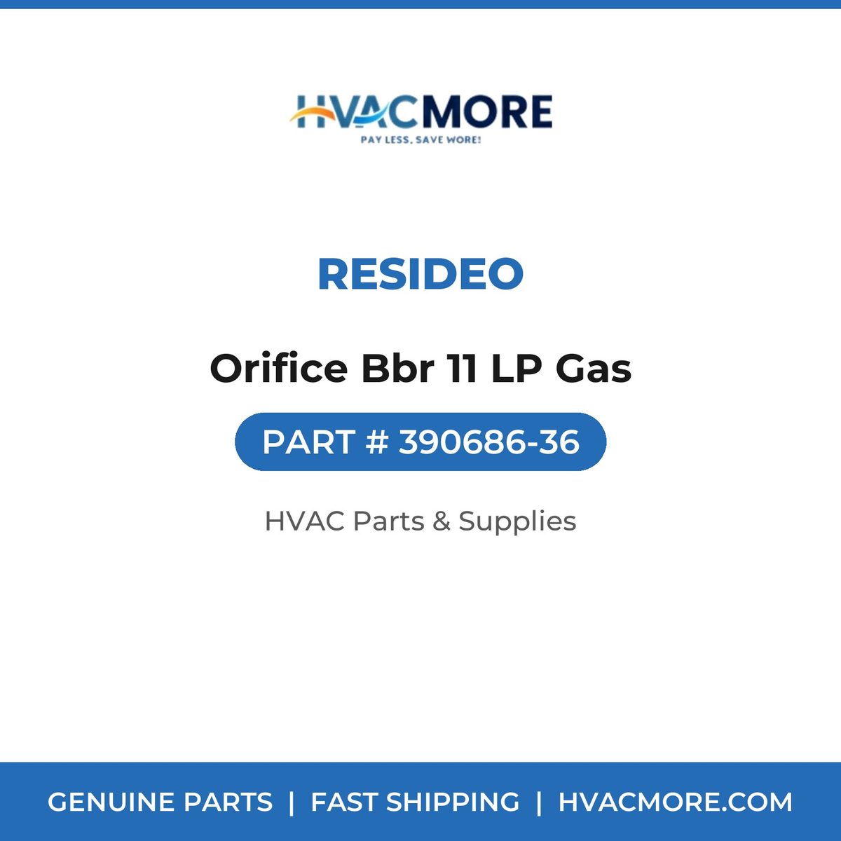 Resideo Orifice Bbr 11 LP Gas 390686-36