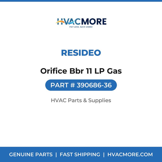 Resideo Orifice Bbr 11 LP Gas 390686-36