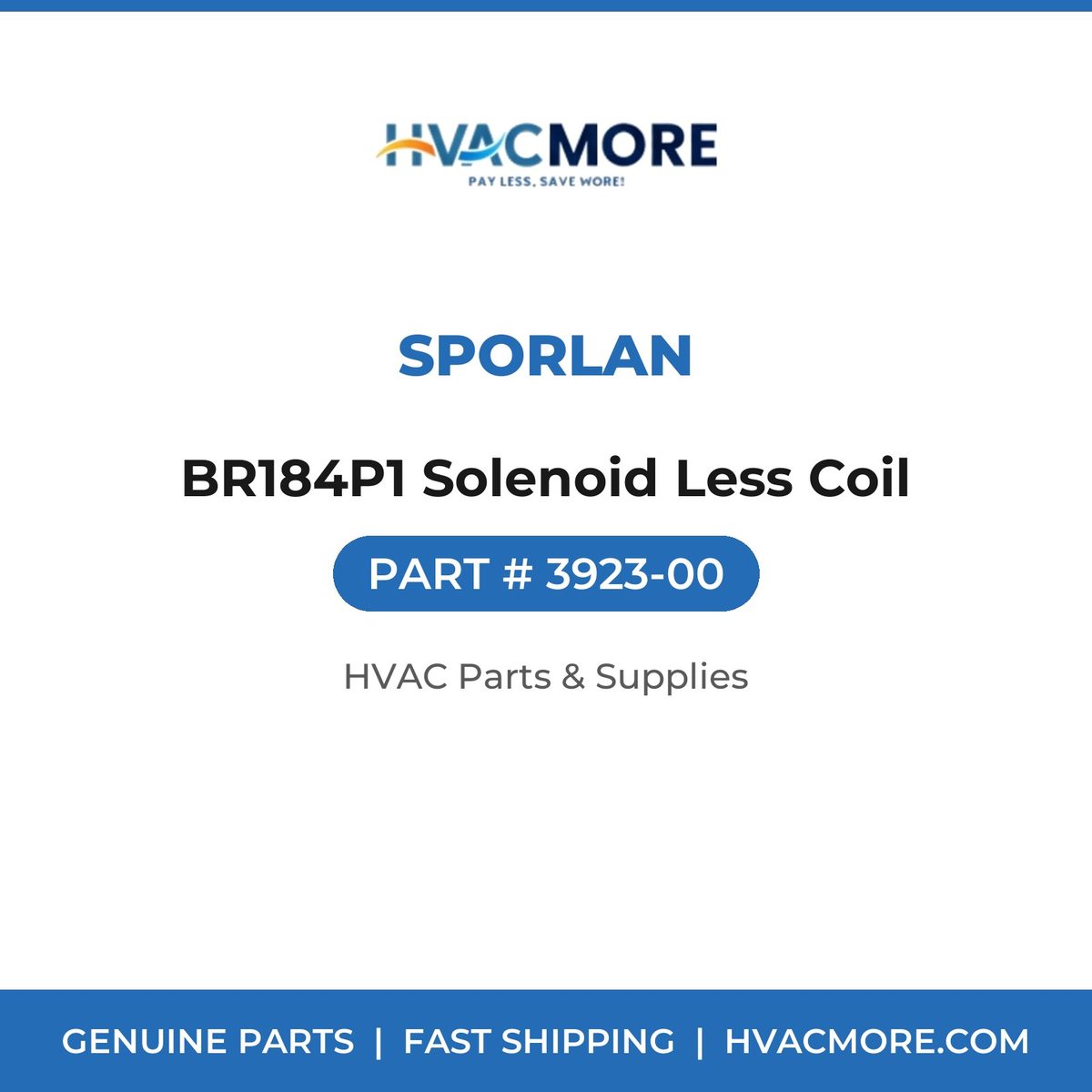 Sporlan BR184P1 Solenoid Less Coil 3923-00