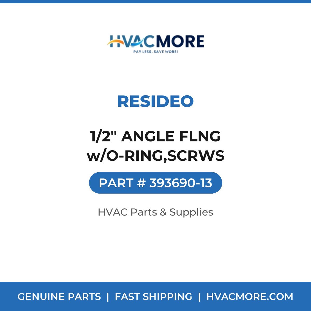 Resideo 1/2" ANGLE FLNG w/O-RING,SCRWS 393690-13