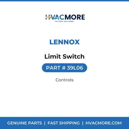 Lennox Limit Switch 39L06