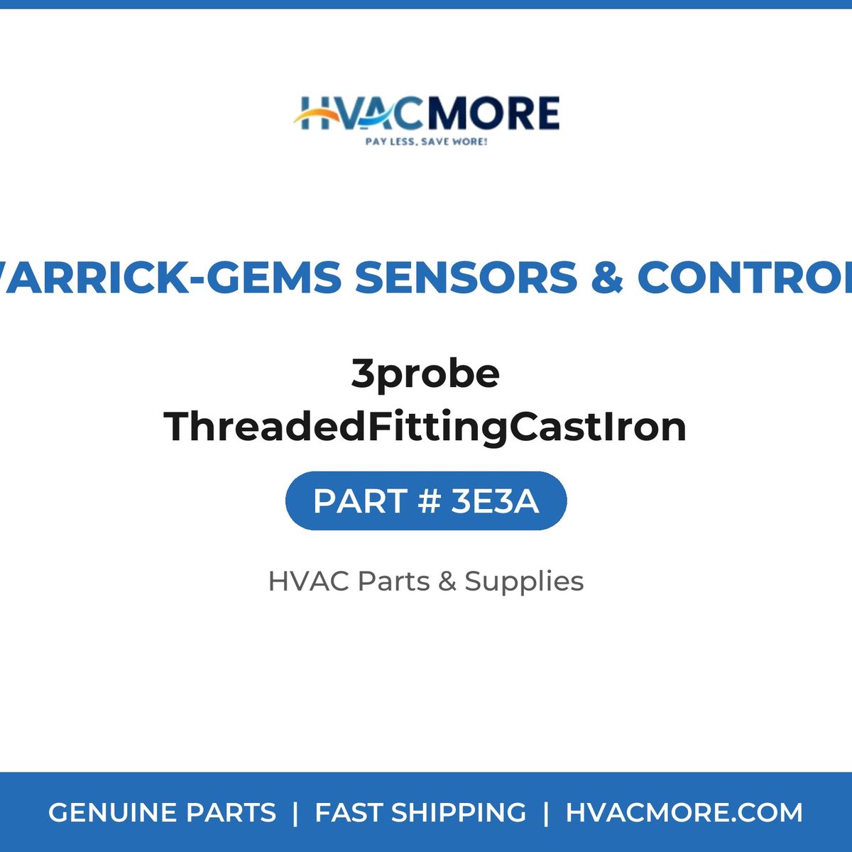 Warrick-Gems Sensors & Controls 3probe ThreadedFittingCastIron 3E3A