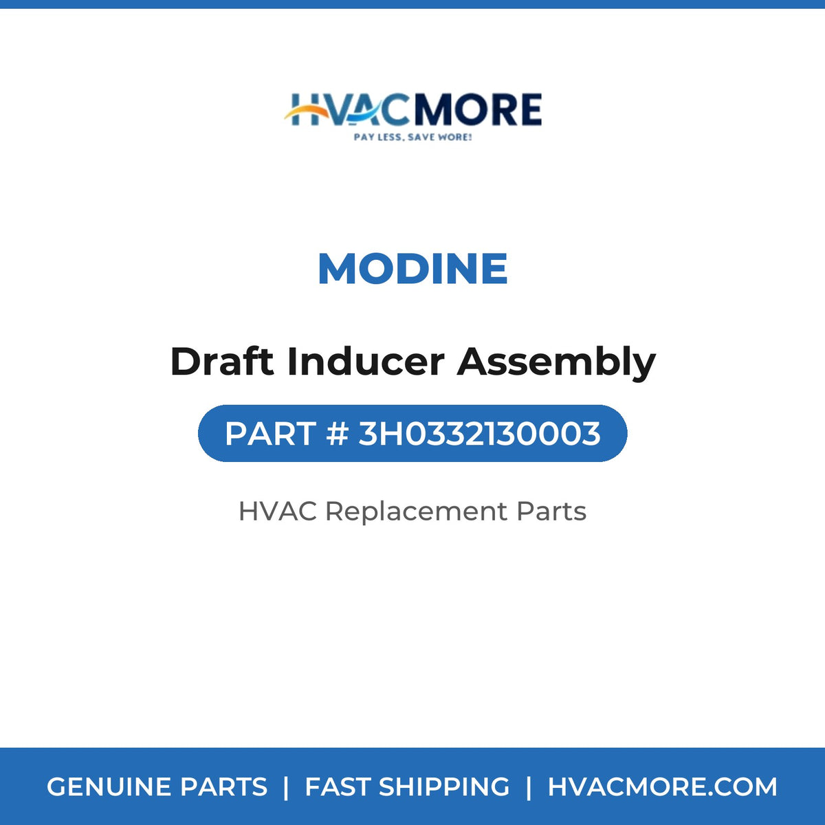 Modine Draft Inducer Assembly 3H0332130003