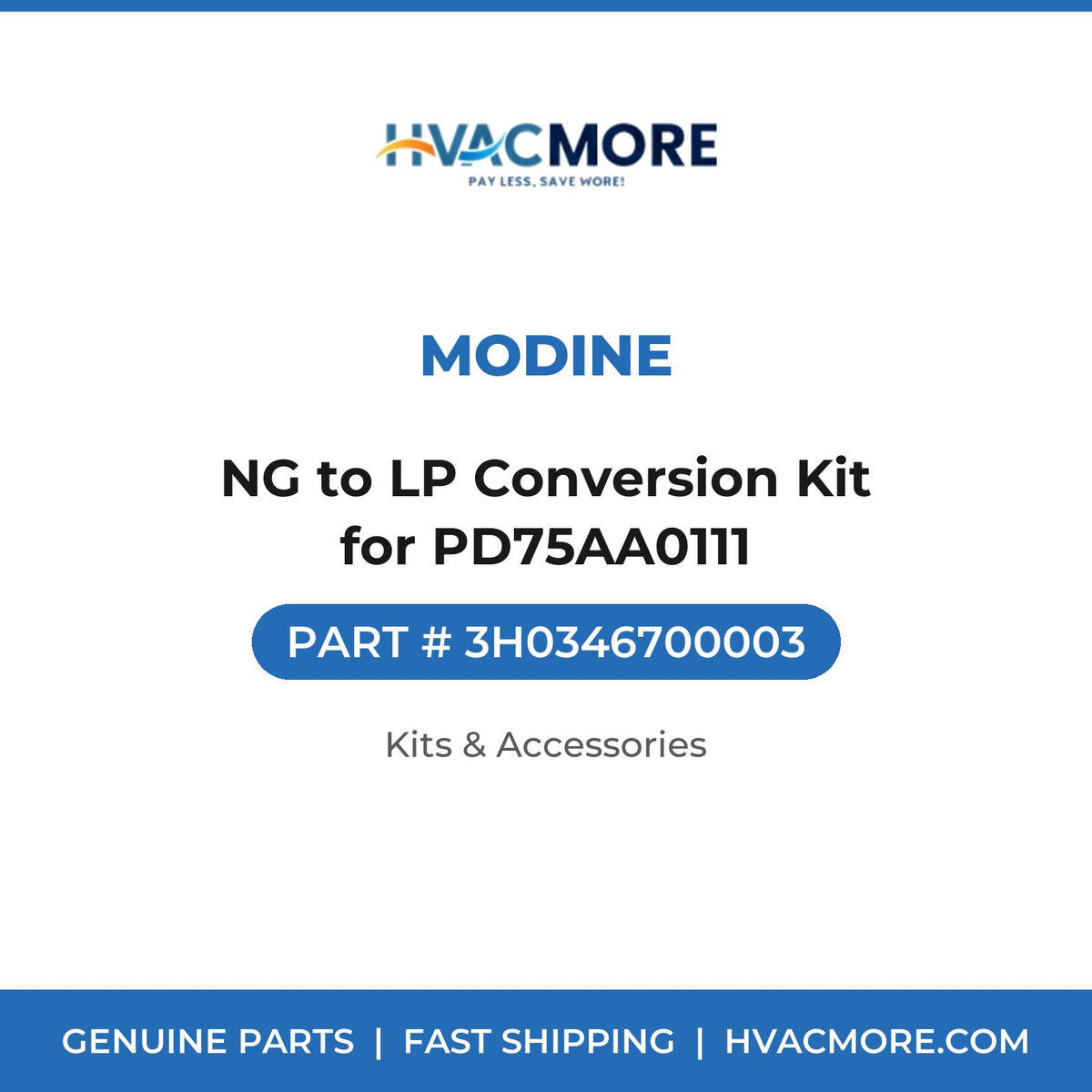 Modine NG to LP Conversion Kit for PD75AA0111 3H0346700003