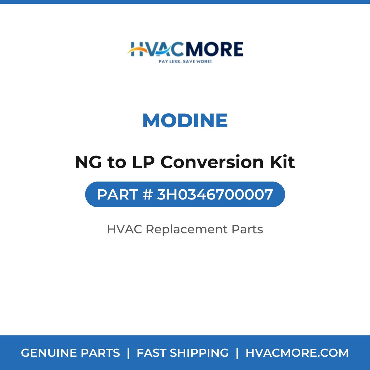 Modine NG to LP Conversion Kit 3H0346700007