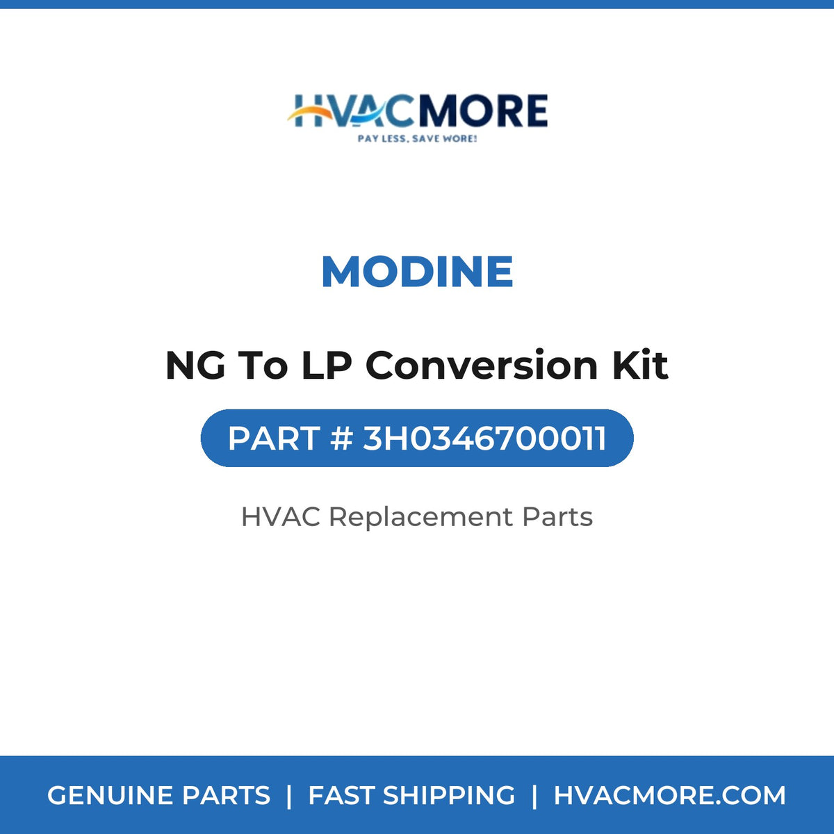 Modine NG To LP Conversion Kit 3H0346700011