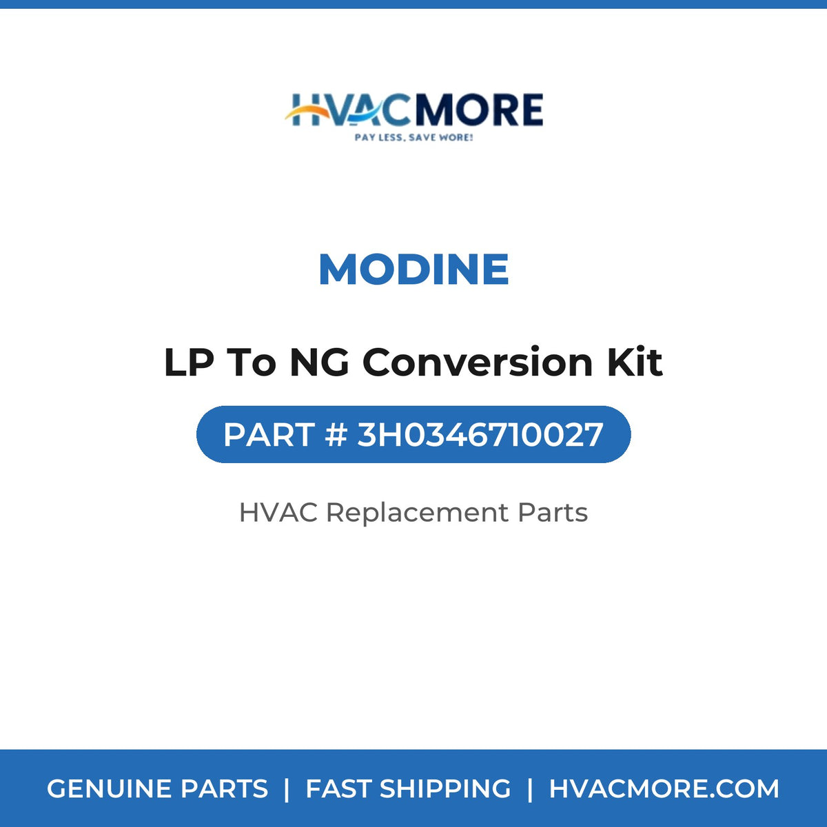 Modine LP To NG Conversion Kit 3H0346710027
