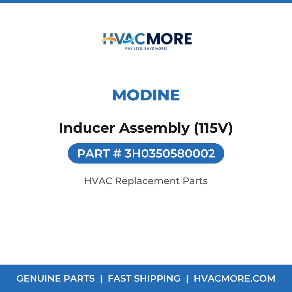 Modine Inducer Assembly (115V) 3H0350580002