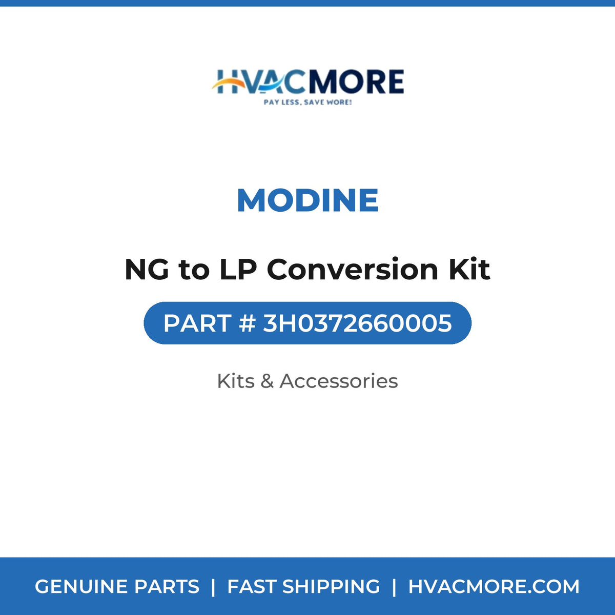 Modine NG to LP Conversion Kit 3H0372660005
