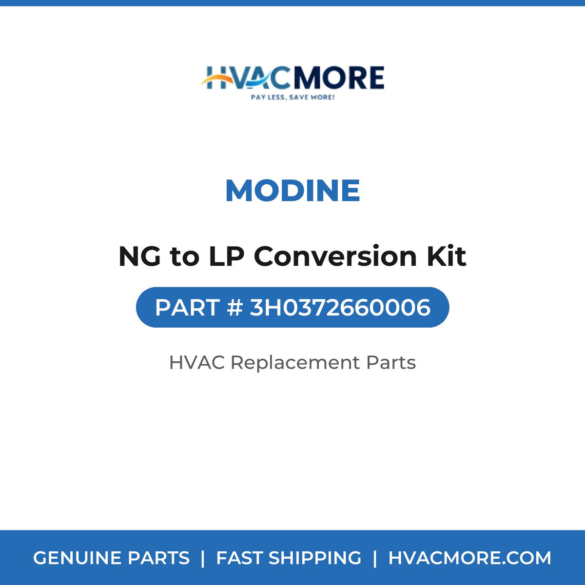 Modine NG to LP Conversion Kit 3H0372660006