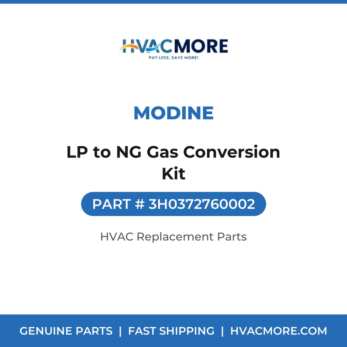 Modine LP to NG Gas Conversion Kit 3H0372760002
