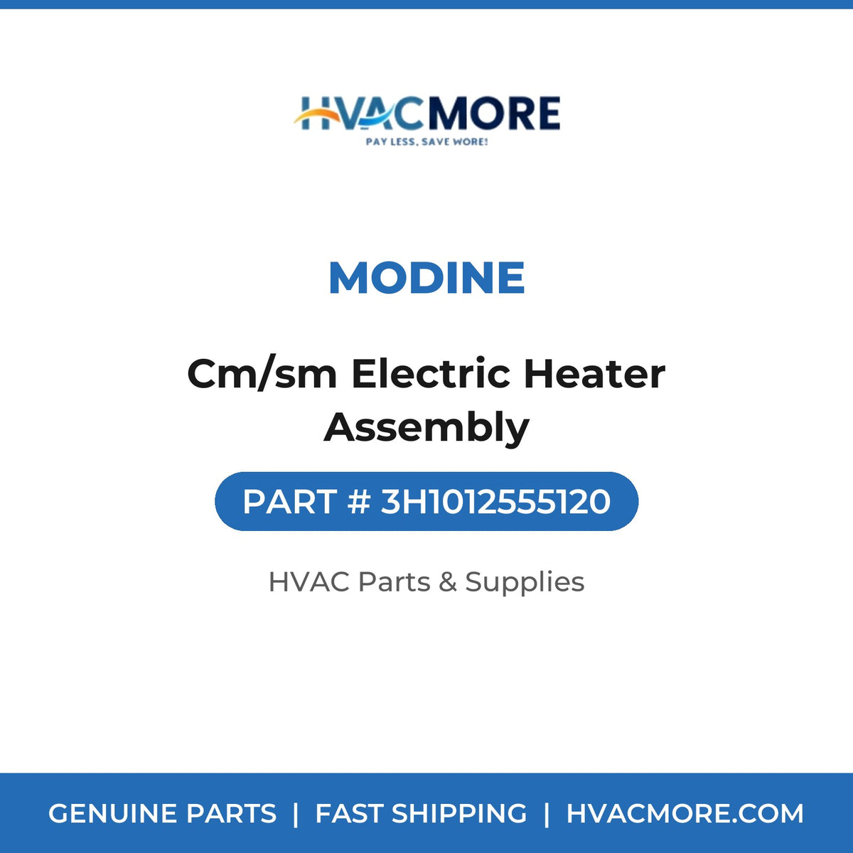 Modine Cm/sm Electric Heater Assembly 3H1012555120