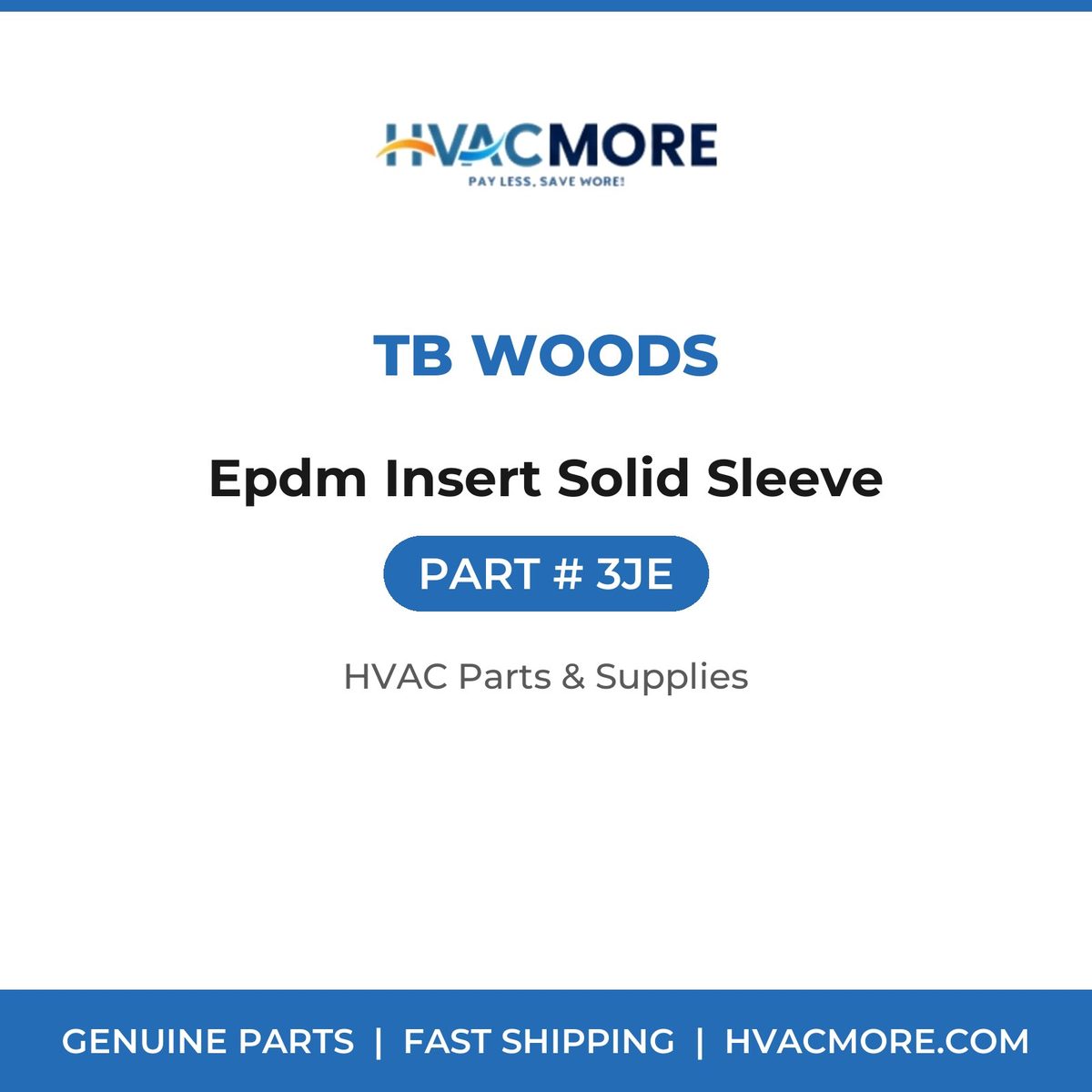 TB Woods Epdm Insert Solid Sleeve 3JE