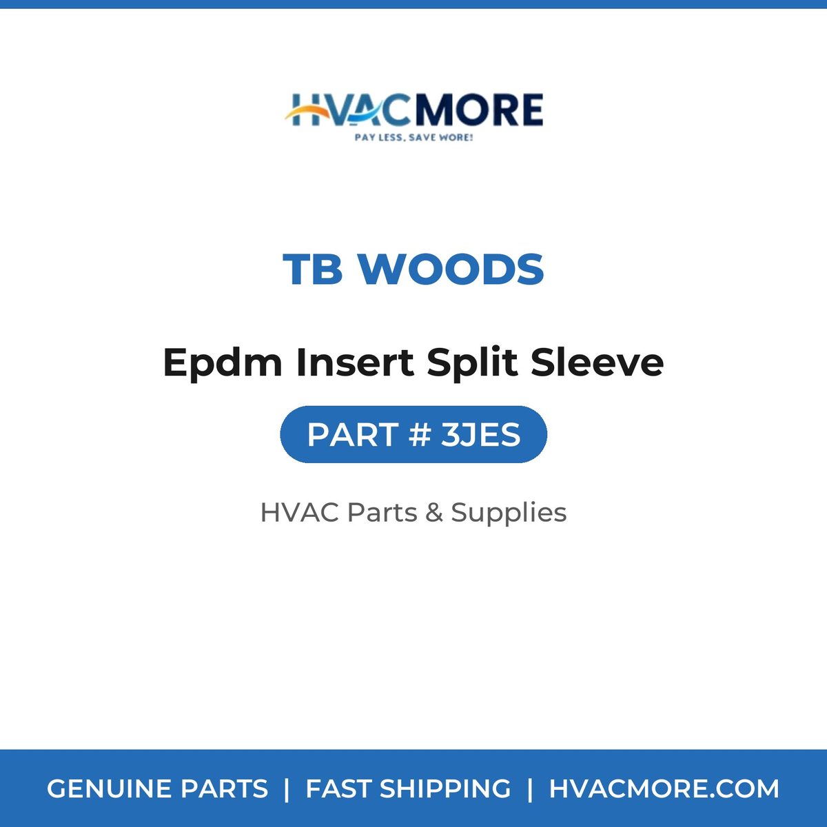 TB Woods Epdm Insert Split Sleeve 3JES