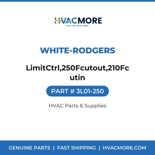 White-Rodgers LimitCtrl,250Fcutout,210Fcutin 3L01-250