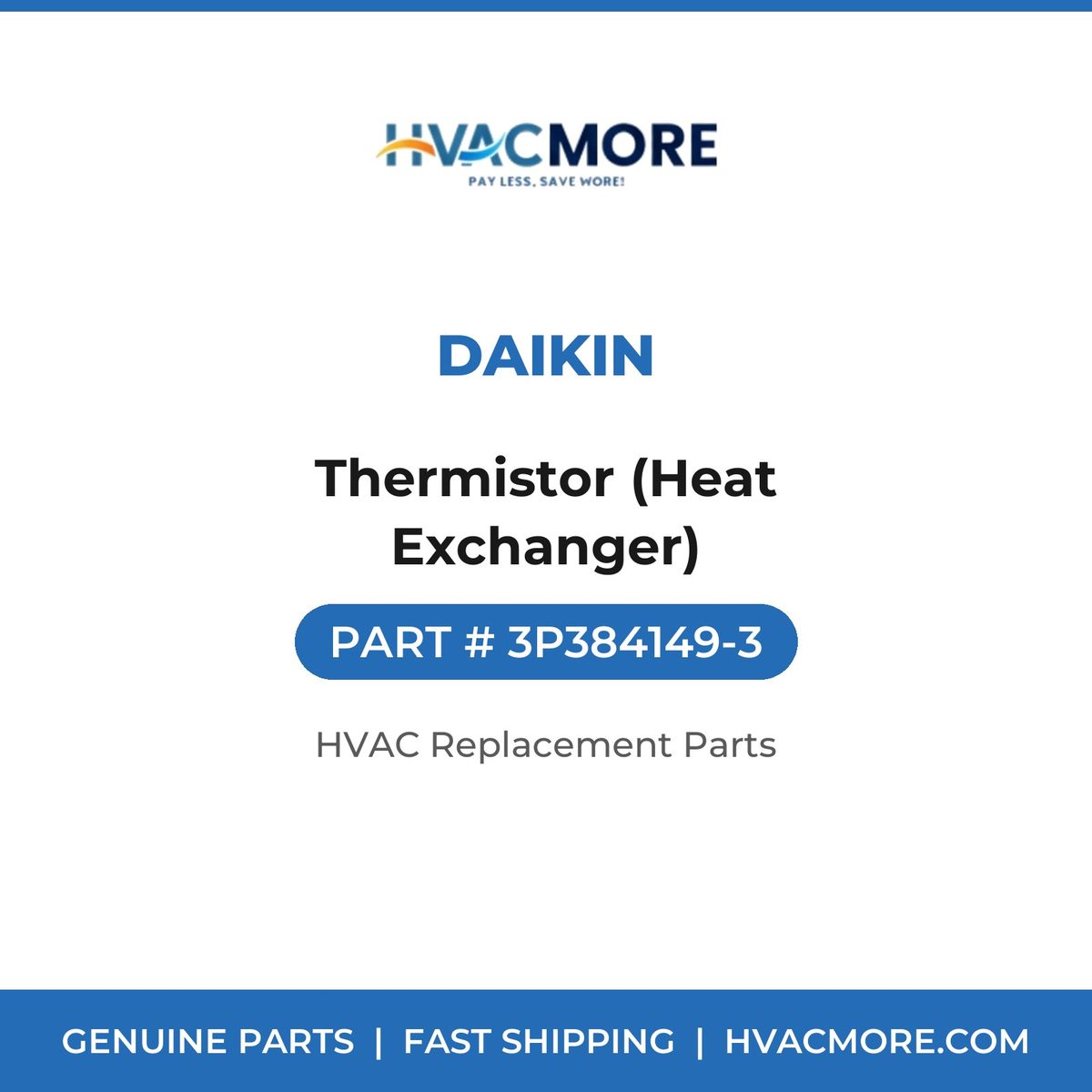 Daikin Thermistor (Heat Exchanger) 3P384149-3