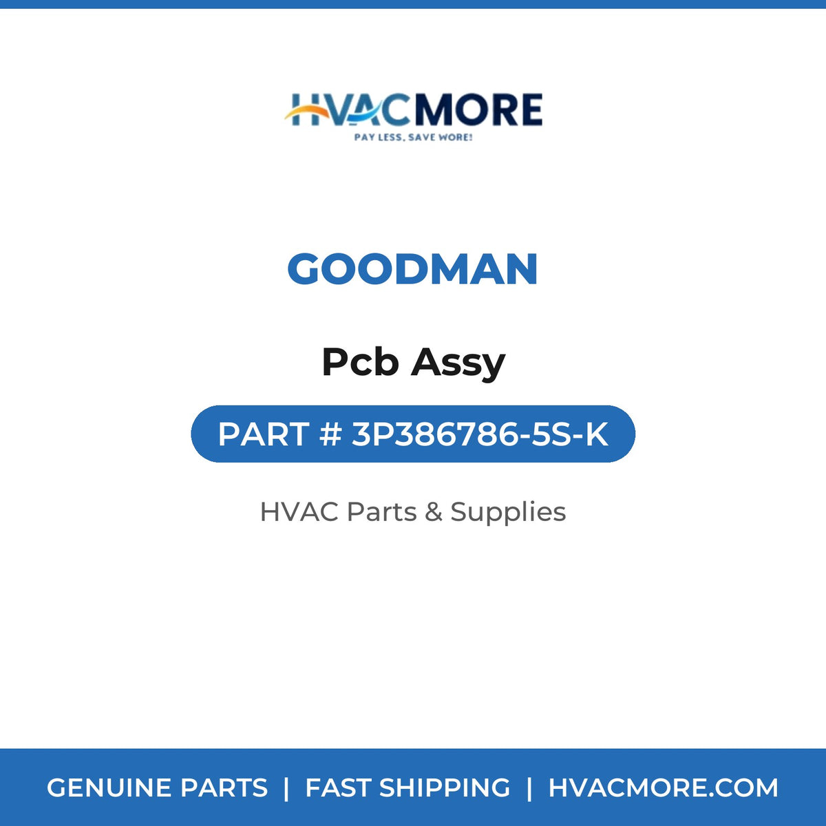 Goodman Pcb Assy 3P386786-5S-K