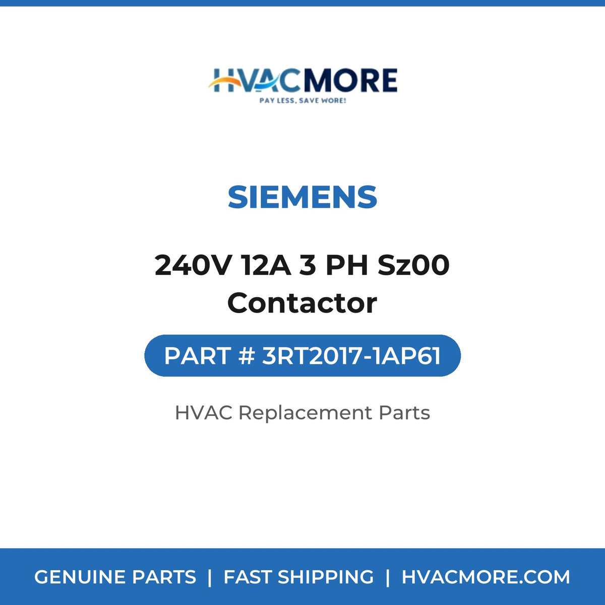 Siemens 240V 12A 3 PH Sz00 Contactor 3RT2017-1AP61