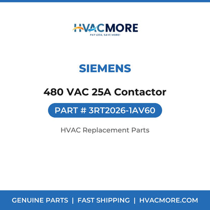 Siemens 480 VAC 25A Contactor 3RT2026-1AV60