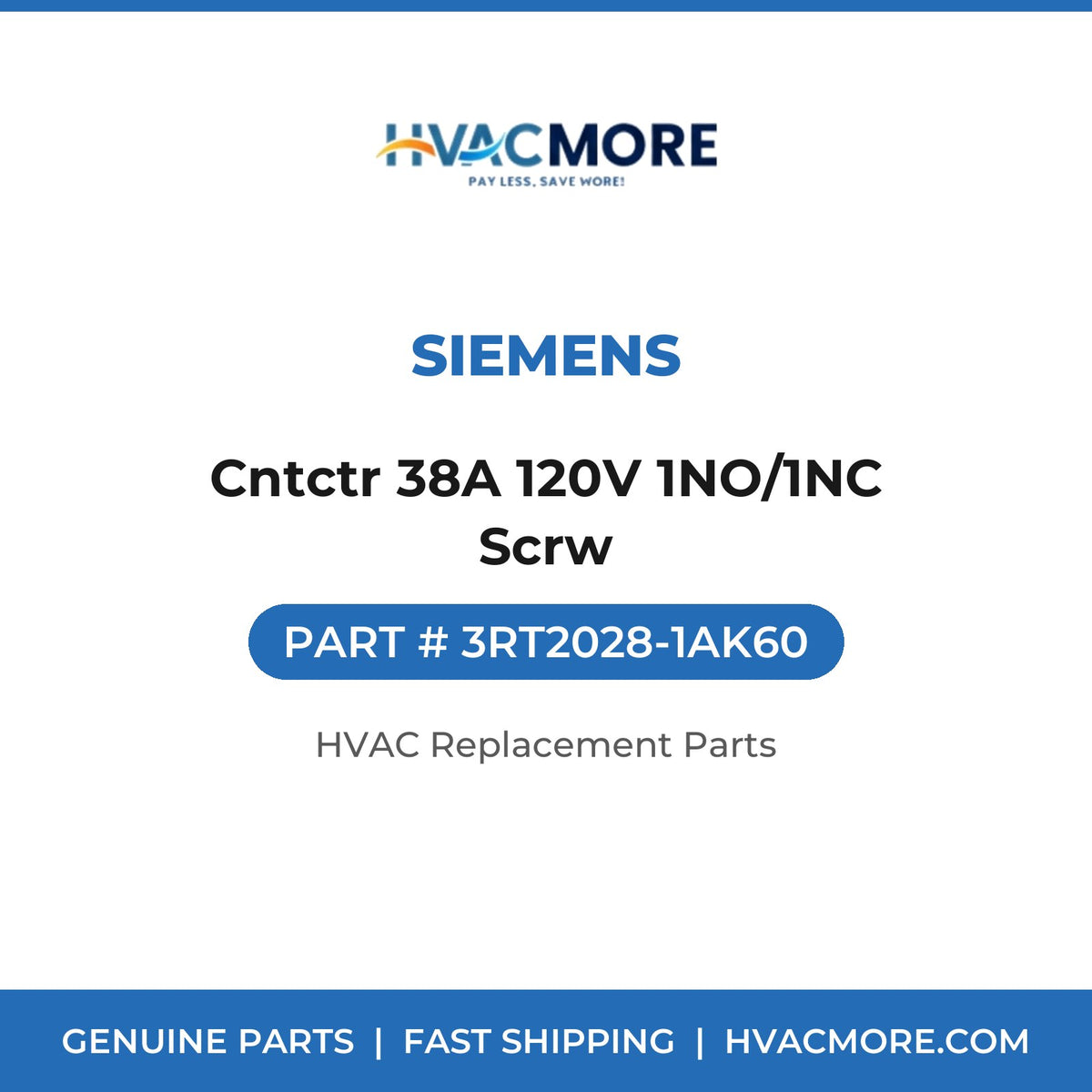 Siemens Cntctr 38A 120V 1NO/1NC Scrw 3RT2028-1AK60