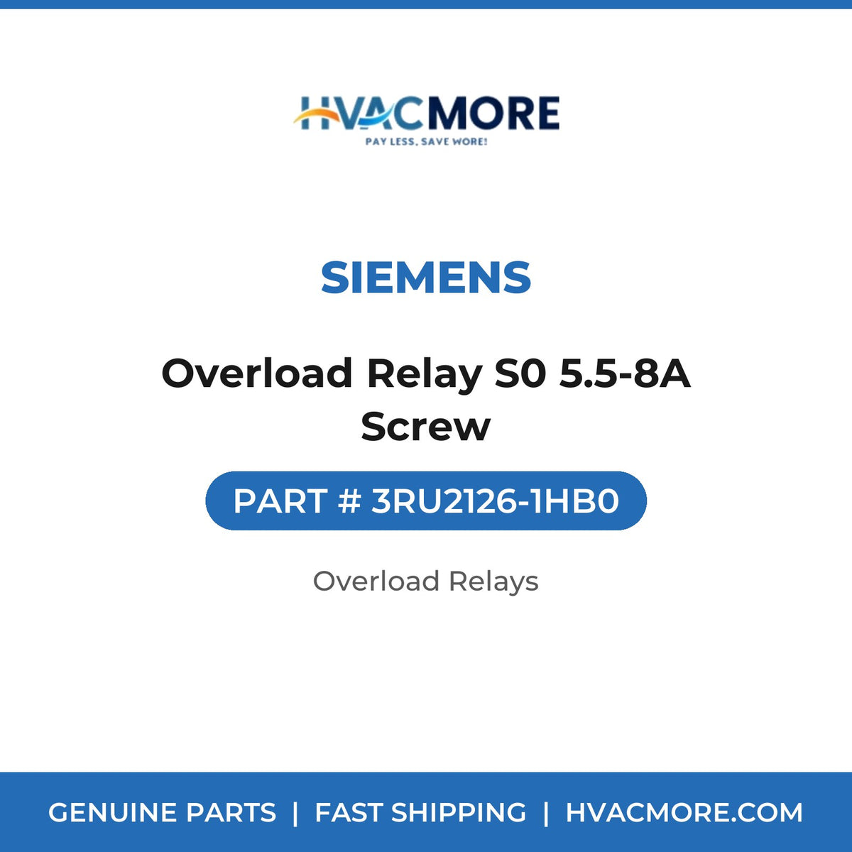 Siemens Overload Relay S0 5.5-8A Screw 3RU2126-1HB0