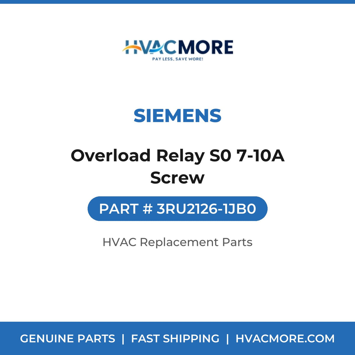Siemens Overload Relay S0 7-10A Screw 3RU2126-1JB0