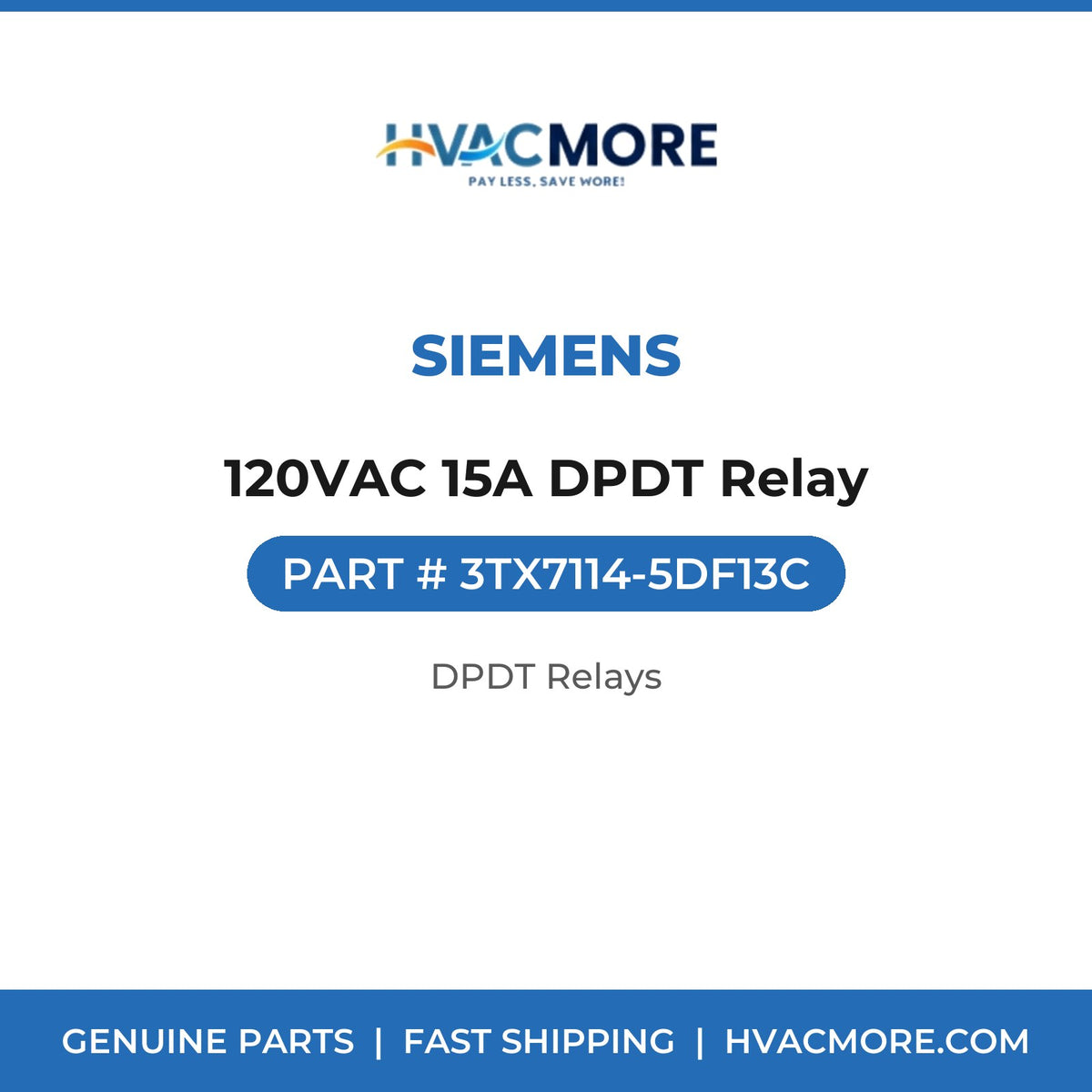 Siemens 120VAC 15A DPDT Relay 3TX7114-5DF13C