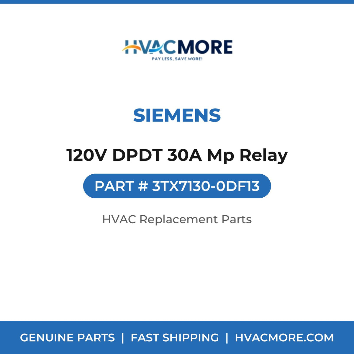 Siemens 120V DPDT 30A Mp Relay 3TX7130-0DF13
