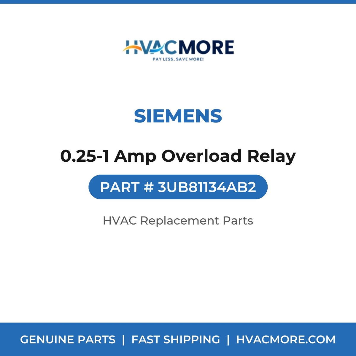 Siemens 0.25-1 Amp Overload Relay 3UB81134AB2