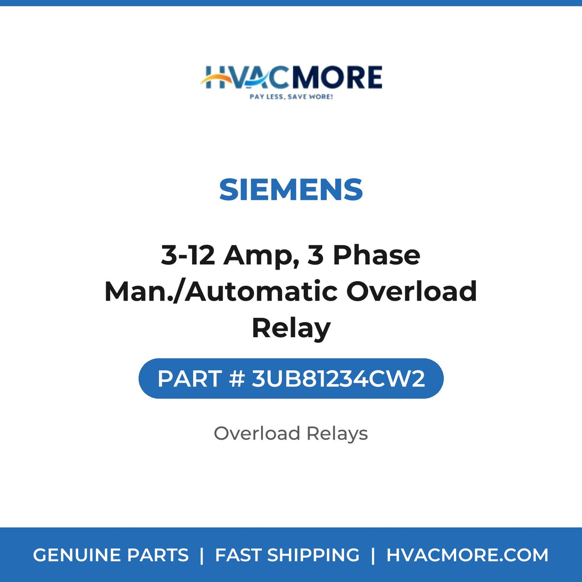 Siemens 3-12 Amp, 3 Phase Man./Automatic Overload Relay 3UB81234CW2